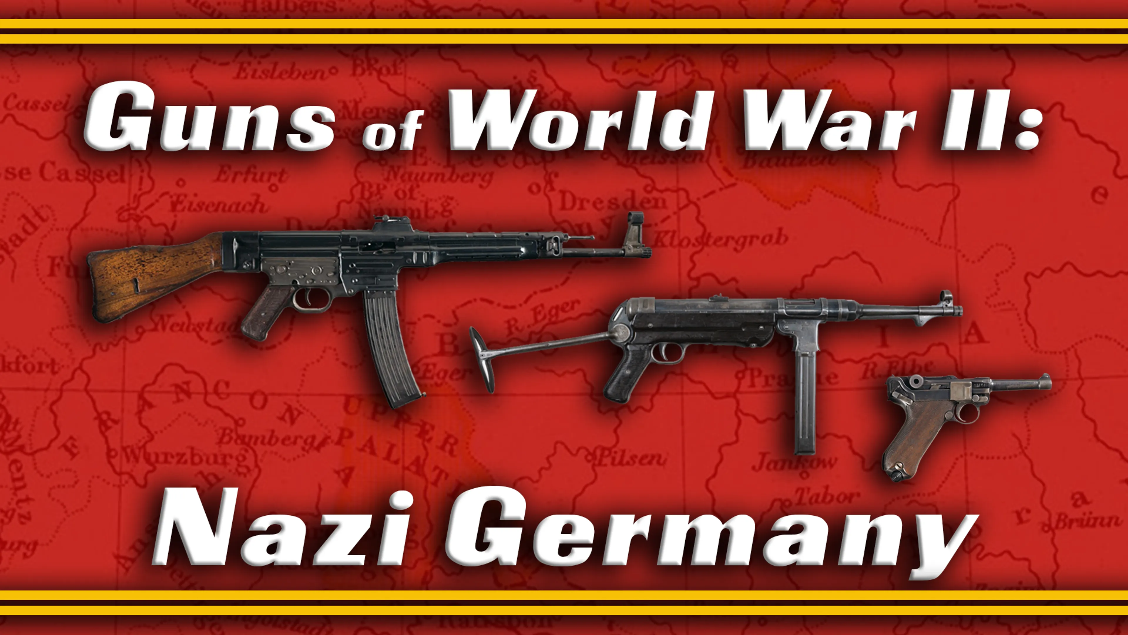 Guns of World War II: Nazi Germany poster